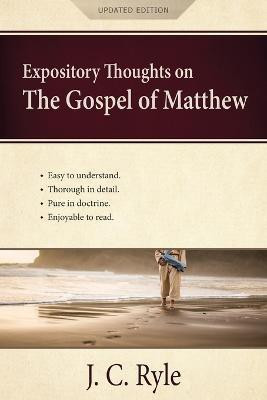 Expository Thoughts on the Gospel of Matthew(English, Paperback, Ryle J C)