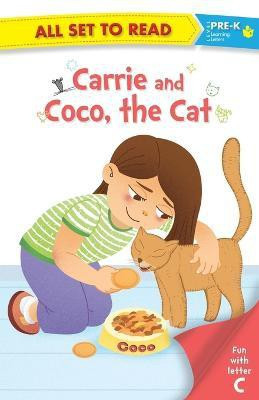 All set to Read fun with Letter C Carrie and Coco the Cat(English, Paperback, unknown)