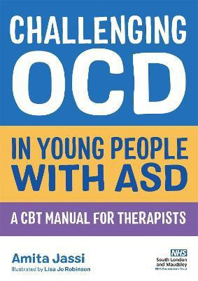 Challenging OCD in Young People with ASD(English, Electronic book text, Jassi Amita)
