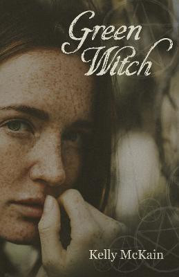 Green Witch(English, Paperback, McKain Kelly)