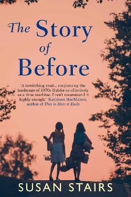 The Story of Before(English, Electronic book text, Stairs Susan)