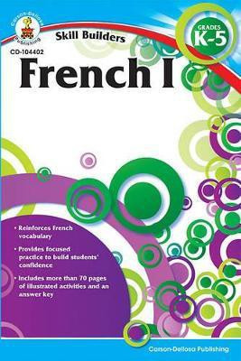 French I, Grades K - 5(English, Paperback, unknown)