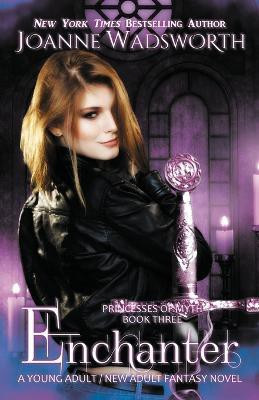 Enchanter(English, Paperback, Wadsworth Joanne)