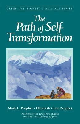 The Path of Self Transformation(English, Paperback, Prophet Elizabeth Clare)