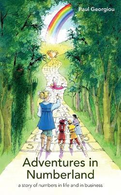 Adventures in Numberland(English, Paperback, Georgiou Paul)