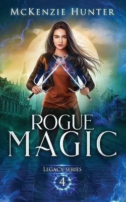 Rogue Magic(English, Paperback, Hunter McKenzie)