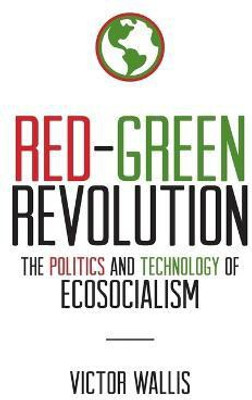 Red-Green Revolution(English, Paperback, Wallis Victor)