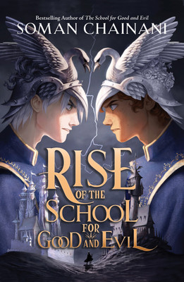 Rise of the School for Good and Evil(English, Paperback, Chainani Soman)