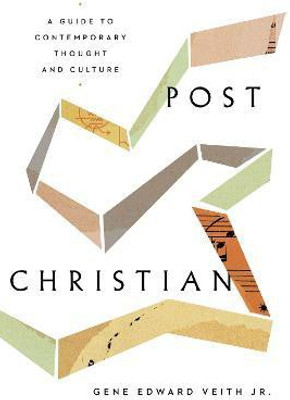 Post-Christian(English, Paperback, Veith Jr. Gene Edward)