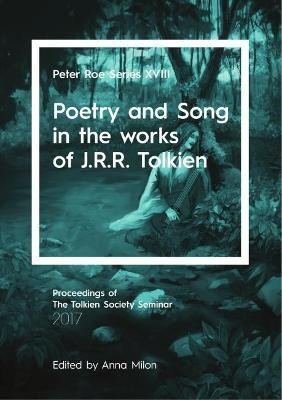 Poetry and Song in the works of J.R.R. Tolkien(English, Paperback, unknown)