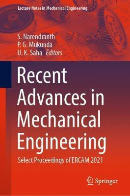 Recent Advances in Mechanical Engineering(English, Hardcover, unknown)