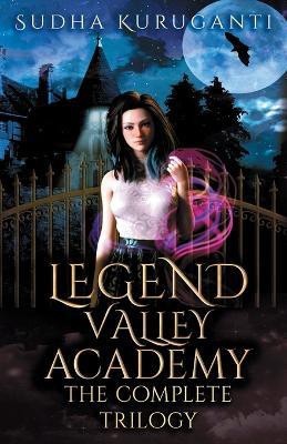 Legend Valley Academy(English, Paperback, Kuruganti Sudha)