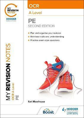 My Revision Notes: OCR A Level PE: Second Edition(English, Paperback, Moorhouse Keri)