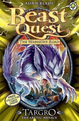 Beast Quest: Targro the Arctic Menace(English, Paperback, Blade Adam)