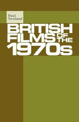 British Films of the 1970s(English, Paperback, Newland Paul)