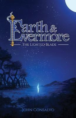 Earth & Evermore(English, Paperback, Consalvo John)