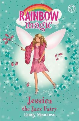 Rainbow Magic: Jessica The Jazz Fairy(English, Paperback, Meadows Daisy)