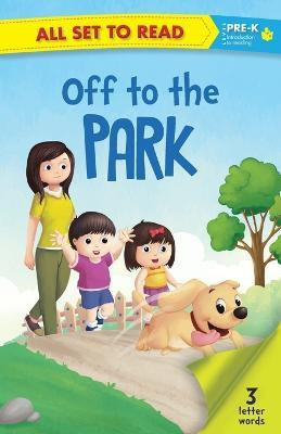 All set to Read PRE K Off to the Park(English, Paperback, Om Books Editorial Team)