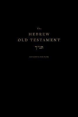 The Hebrew Old Testament, Reader's Edition (Hardcover)(English, Hardcover, unknown)