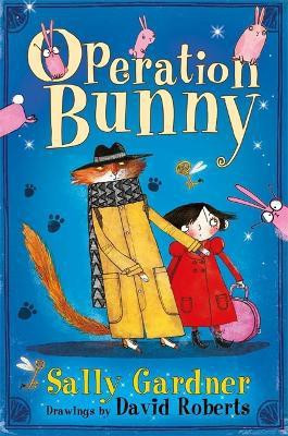 The Fairy Detective Agency: Operation Bunny(English, Paperback, Gardner Sally)