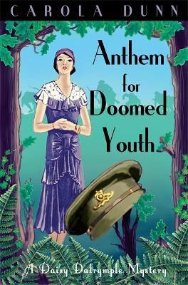 Anthem for Doomed Youth(English, Paperback, Dunn Carola)