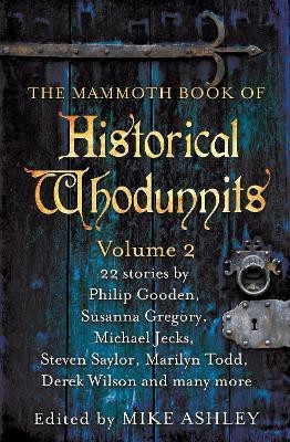 The Mammoth Book of Historical Whodunnits Volume 2(English, Electronic book text, Ashley Mike)