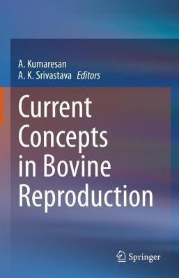 Current Concepts in Bovine Reproduction(English, Hardcover, unknown)