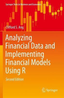 Analyzing Financial Data and Implementing Financial Models Using R(English, Paperback, Ang Clifford S.)