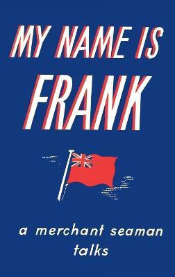 My Name is Frank(English, Hardcover, Laskier Frank)