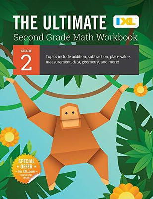 The Ultimate Grade 2 Math Workbook(English, Paperback, Learning IXL)
