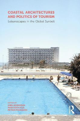 Coastal Architectures and Politics of Tourism(English, Paperback, unknown)
