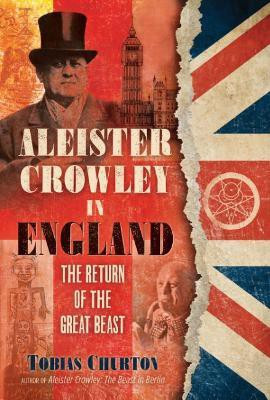 Aleister Crowley in England(English, Hardcover, Churton Tobias)