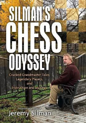 Silman's Chess Odyssey(English, Paperback, Silman Jeremy)