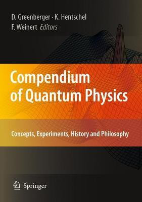 Compendium of Quantum Physics(English, Hardcover, unknown)