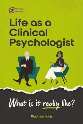 Life as a clinical psychologist(English, Paperback, Jenkins Paul)