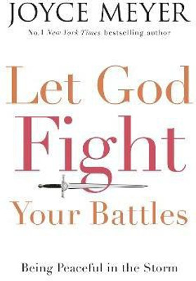 Let God Fight Your Battles(English, Paperback, Meyer Joyce)