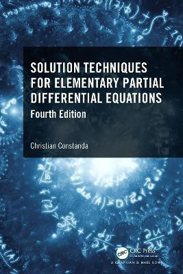 Solution Techniques for Elementary Partial Differential Equations(English, Paperback, Constanda Christian)