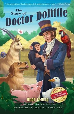 The Story of Doctor Dolittle, Revised, Newly Illustrated Edition(English, Paperback, Lofting Hugh)