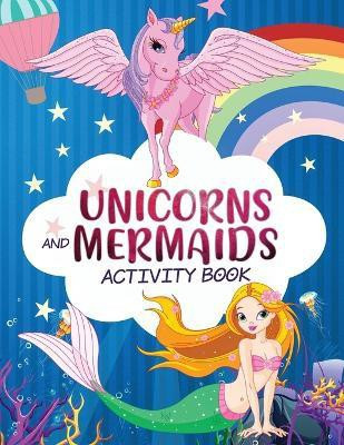 Mermaid Unicorn Activity Workbook(English, Paperback, Hall Harper)