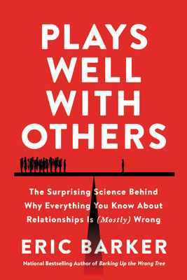 Plays Well with Others(English, Paperback, Barker Eric)