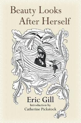 Beauty Looks After Herself(English, Paperback, Gill Eric)