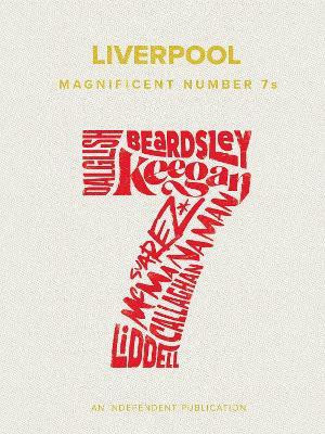 Liverpool Magnificent Number 7s(English, Hardcover, Mason Rob)