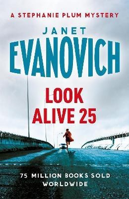 Look Alive Twenty-Five(English, Paperback, Evanovich Janet)