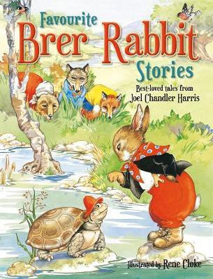 Favourite Brer Rabbit Stories(English, Hardcover, Harris Joel Chandler)
