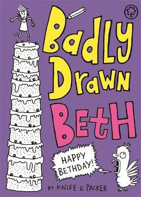 Badly Drawn Beth: Happy Bethday!(English, Paperback, unknown)