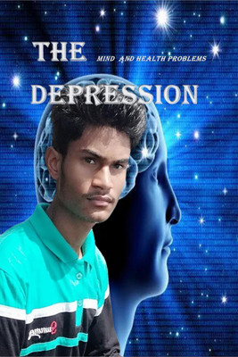 THE DEPRESSION MIND AND HEALTH PROBLEMS(English, Paperback, M.yusuf Ansari)