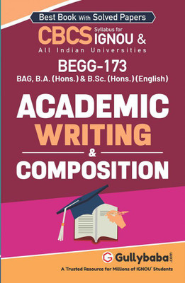 BEGG-173 Academic Writing & Composition(Paperback, GPH Expert)
