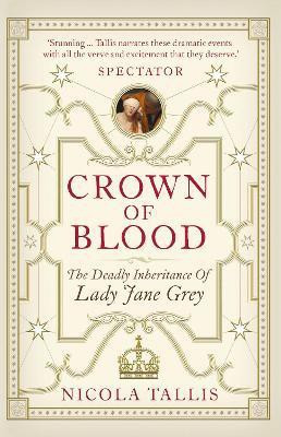 Crown of Blood(English, Paperback, Tallis Nicola)