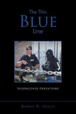 The Thin Blue Line(English, Paperback, Garcia Robert D)