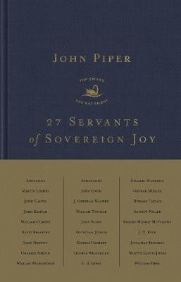 27 Servants of Sovereign Joy(English, Hardcover, Piper John)